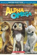 Alpha And Omega: The Junior Novel