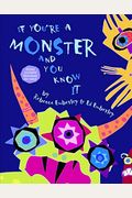 If You're A Monster And You Know It