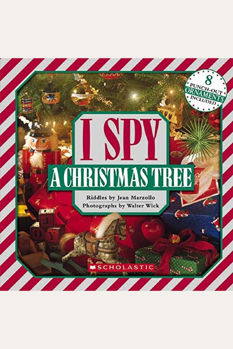 I Spy A Christmas Tree: A Book Of Picture Riddles [With 8 Punch-Out Ornaments]
