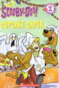 Scooby-Doo Reader #28: Scooby-Doo And The Cupcake Caper (Level 2)