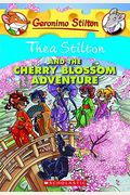 Thea Stilton And The Cherry Blossom Adventure (Thea Stilton #6): A Geronimo Stilton Adventure