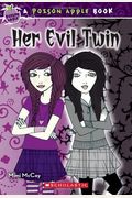 Her Evil Twin