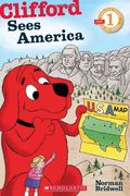 Scholastic Reader Level 1: Clifford Sees America
