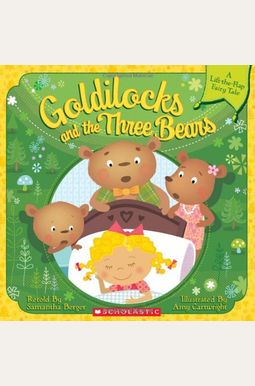 Goldilocks And The Three Bears (Lift-The-Flap) Goldilocks And The Three Bears (Lift-The-Flap)