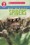 Spiders (Nic Bishop: Scholastic Reader, Level 2)