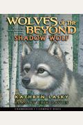 Wolves Of The Beyond #2: Shadow Wolf - Audio