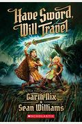 Have Sword, Will Travel