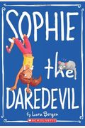 Sophie The Daredevil