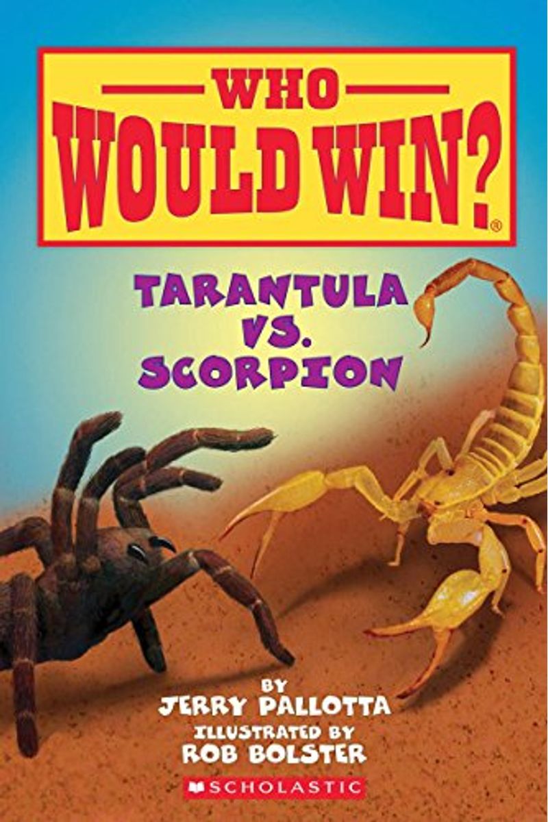Tarantula Vs. Scorpion