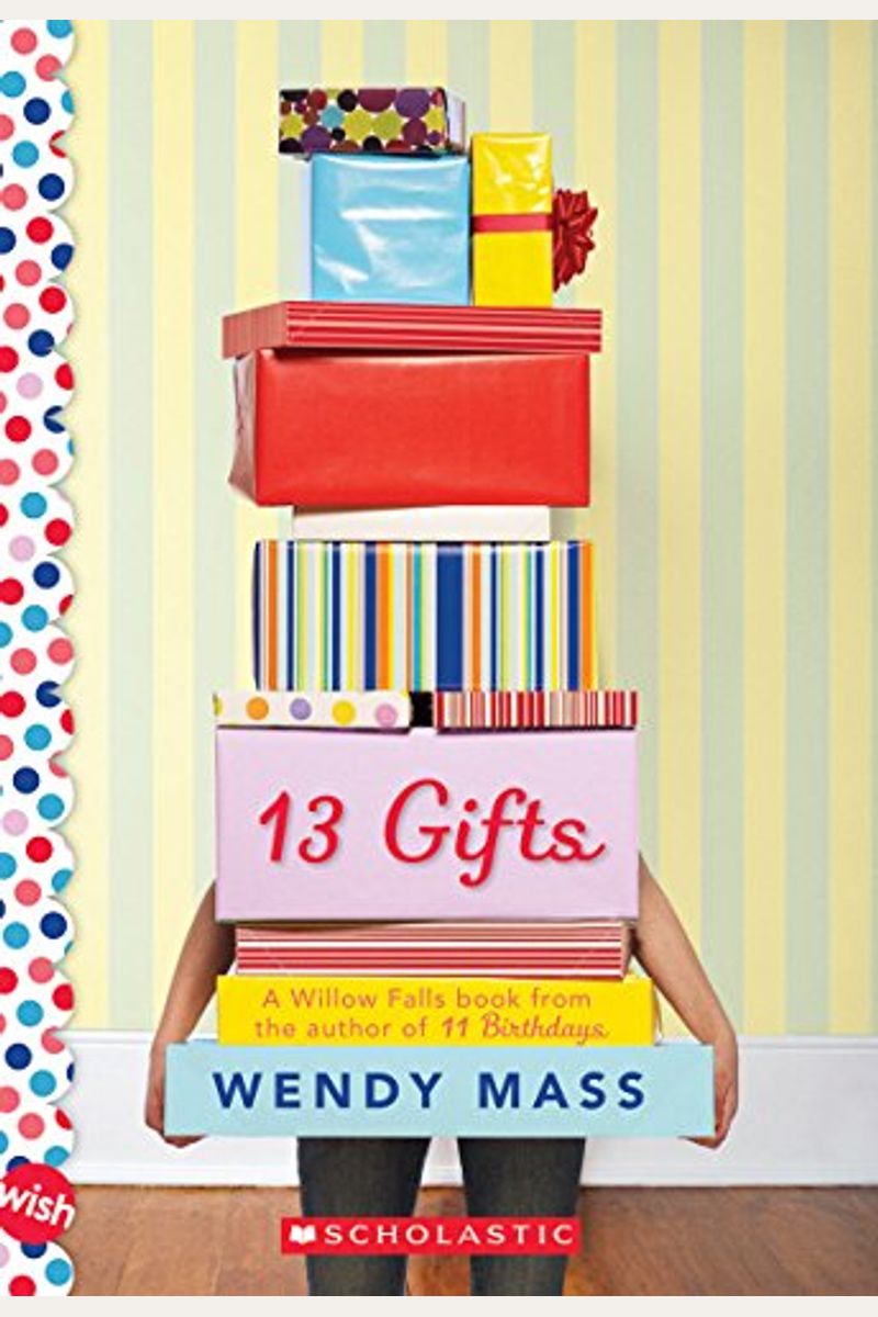13 Gifts: A Wish Novel (Willow Falls)