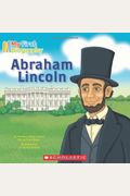 Abraham Lincoln (My First Biography)