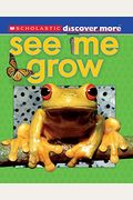 Scholastic Discover More: See Me Grow