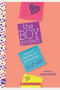 The Boy Project: A Wish Novel: Notes And Observations Of Kara Mcallister