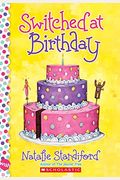 Switched At Birthday: A Wish Novel