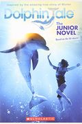 Dolphin Tale: The Junior Novel