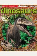 Dinosaurs (Scholastic Discover More)