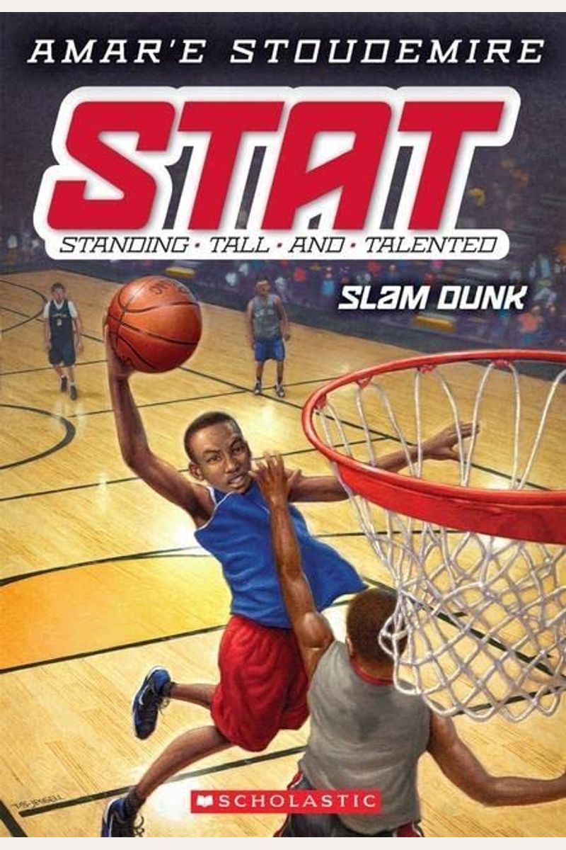 Slam Dunk (Stat: Standing Tall And Talented #3): Volume 3