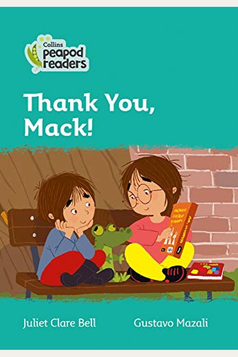 Collins Peapod Readers  Level   Thank You Mack