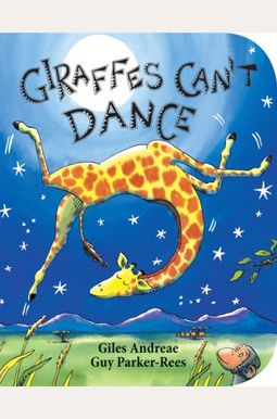 Giraffes Can't Dance Giraffes Can't Dance