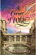 A Corner Of White: Book 1 Of The Colors Of Madeleine