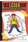 The Loser List #2: Revenge Of The Loser