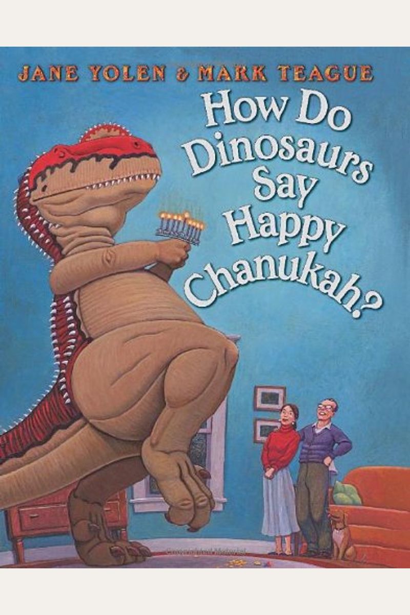 How Do Dinosaurs Say Happy Chanukah? (Paperback)