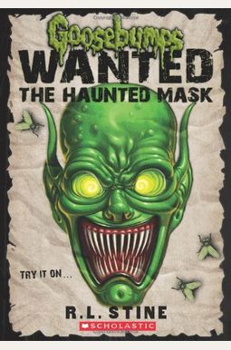 The Haunted Mask (Goosebumps: Wanted) The Haunted Mask (Goosebumps: Wanted)