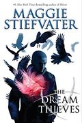 The Dream Thieves (The Raven Cycle, Book 2): Volume 2