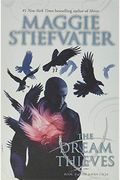 The Dream Thieves (the Raven Cycle, Book 2), 2