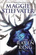 The Raven King (The Raven Cycle, Book 4)
