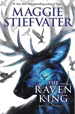 The Raven King (The Raven Cycle, Book 4): Volume 4 The Raven King (The Raven Cycle, Book 4): Volume 4