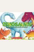 Dinosaurs!: A Prehistoric Touch-And-Feel Adventure!