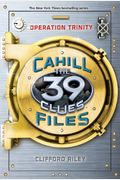 Operation Trinity (The 39 Clues: The Cahill Files, Book 1)