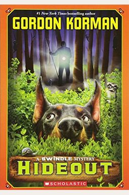 Hideout (Turtleback School & Library Binding Edition) (Swindle) Hideout (Turtleback School & Library Binding Edition) (Swindle)
