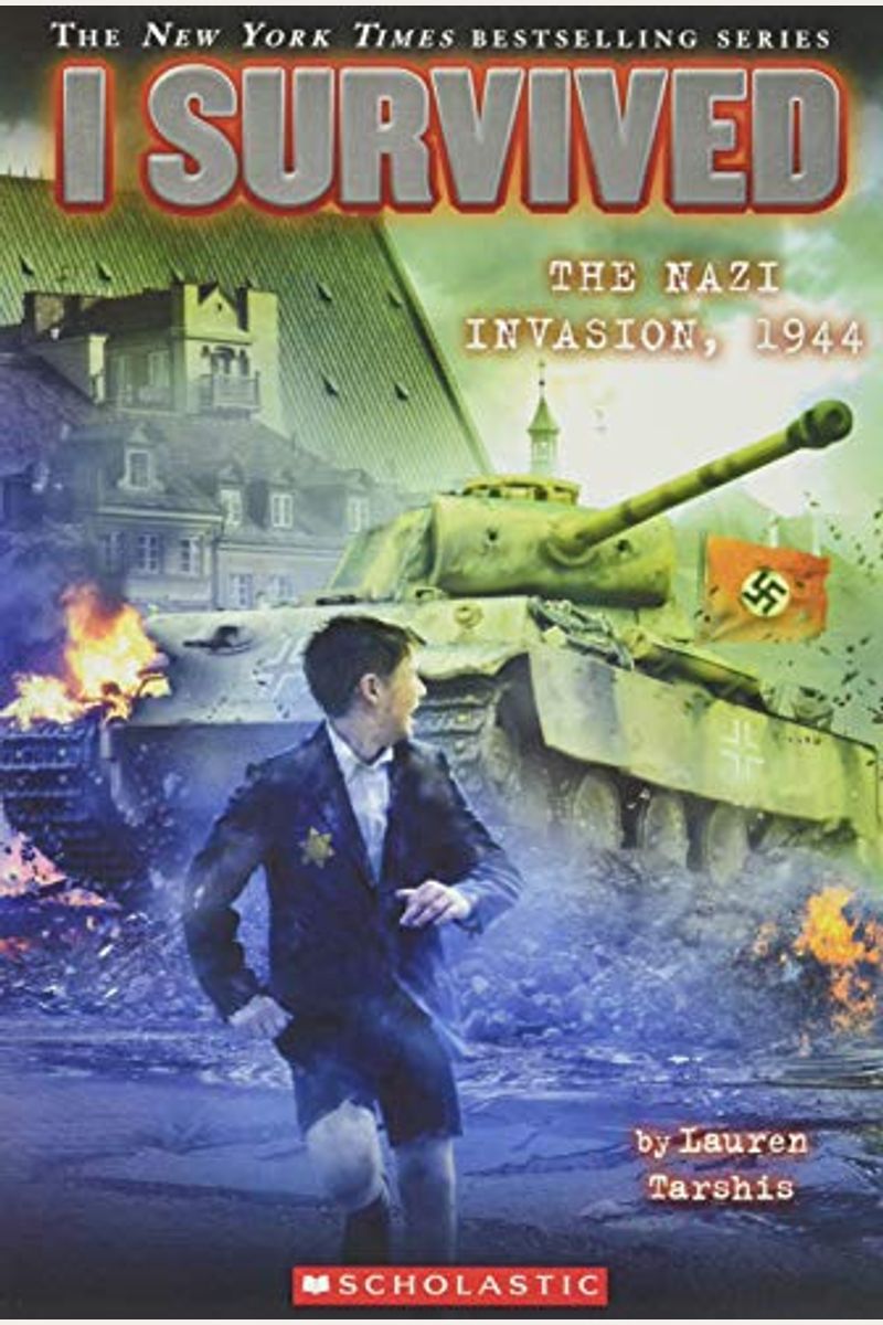 I Survived The Nazi Invasion, 1944: Book 9 Of The I Survived Series