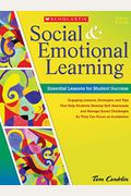 Social & Emotional Learning: Essential Lessons For Student Success