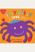Itsy-Bitsy I Love You! (Heart-Felt Books): Heartfelt Stories