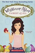 Fairest of All (Whatever After #1), 1