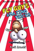 Fly Guy's Amazing Tricks (Fly Guy #14), 14