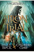 The Iron Trial