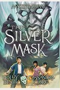The Silver Mask (Magisterium, Book 4): Book Four Of Magisteriumvolume 4