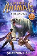 Spirit Animals #4: Fire And Ice