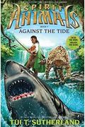 Spirit Animals: Book 5: Against The Tide - Library Edition
