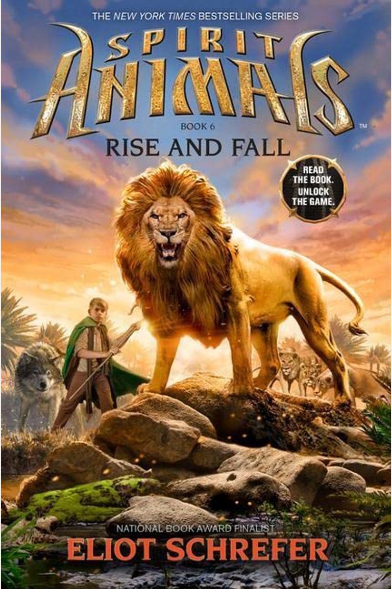 Rise And Fall (Spirit Animals, Book 6): Volume 6