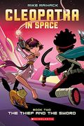 The Thief and the Sword (Cleopatra in Space #2), 2