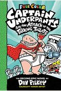 Captain Underpants and the Attack of the Talking Toilets: Color Edition (Captain Underpants #2) (Color Edition), 2