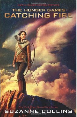 Catching Fire (The Hunger Games, Book 2) Catching Fire (The Hunger Games, Book 2)