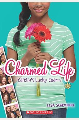 Caitlin's Lucky Charm (Charmed Life #1): Volume 1 Caitlin's Lucky Charm (Charmed Life #1): Volume 1