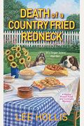 Death Of A Country Fried Redneck Hayley Powell Mystery