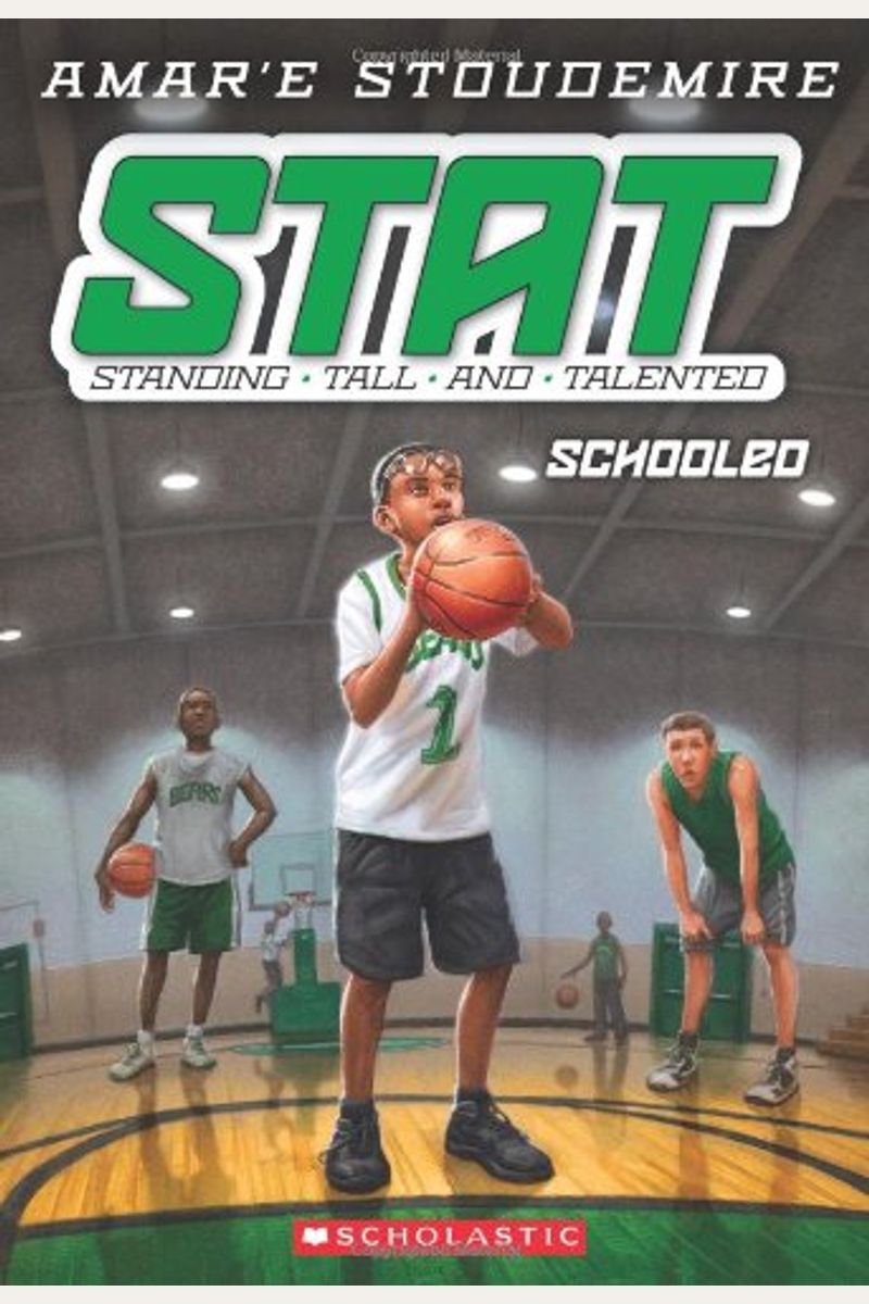 Schooled (Stat: Standing Tall And Talented #4)